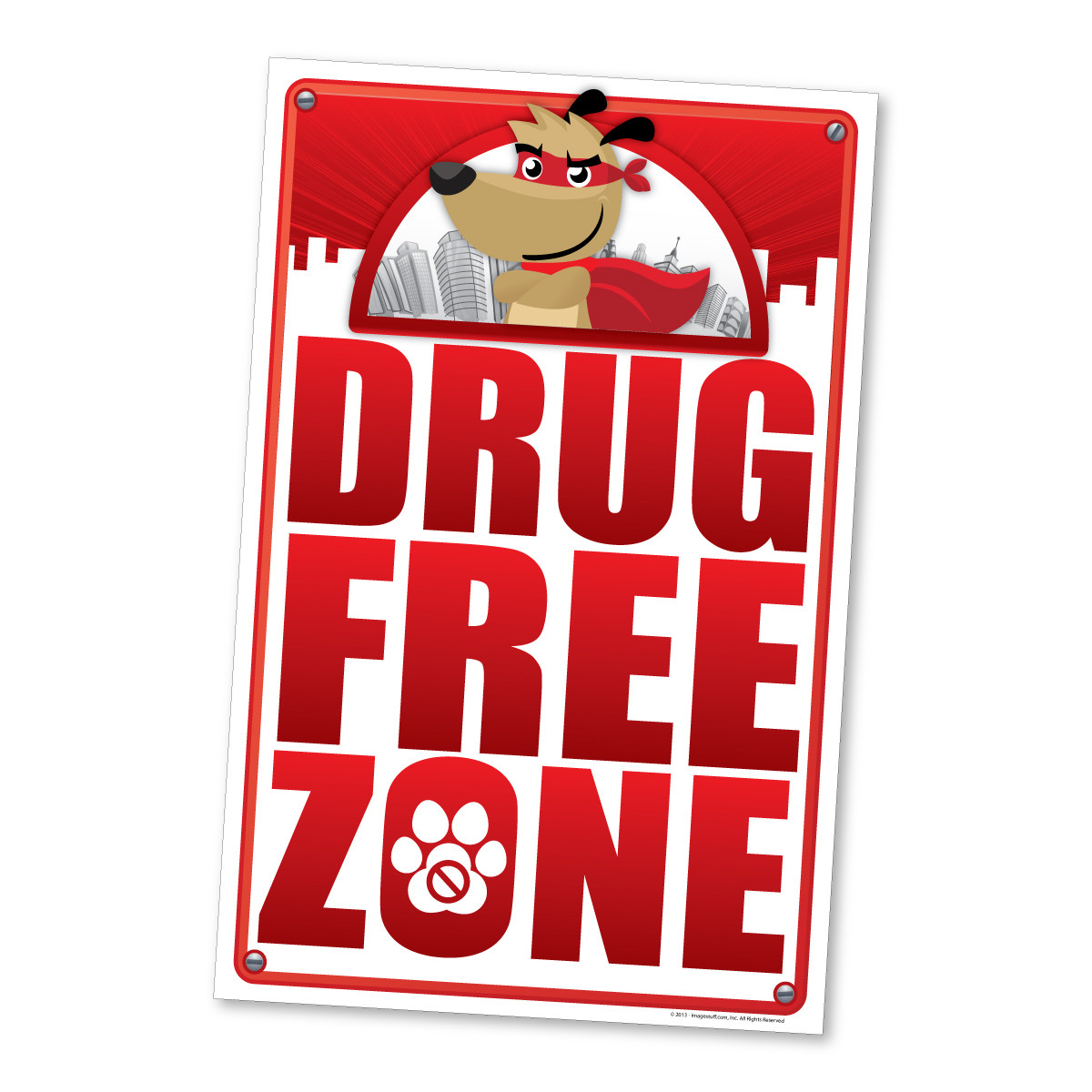 Drug Free Zone Poster