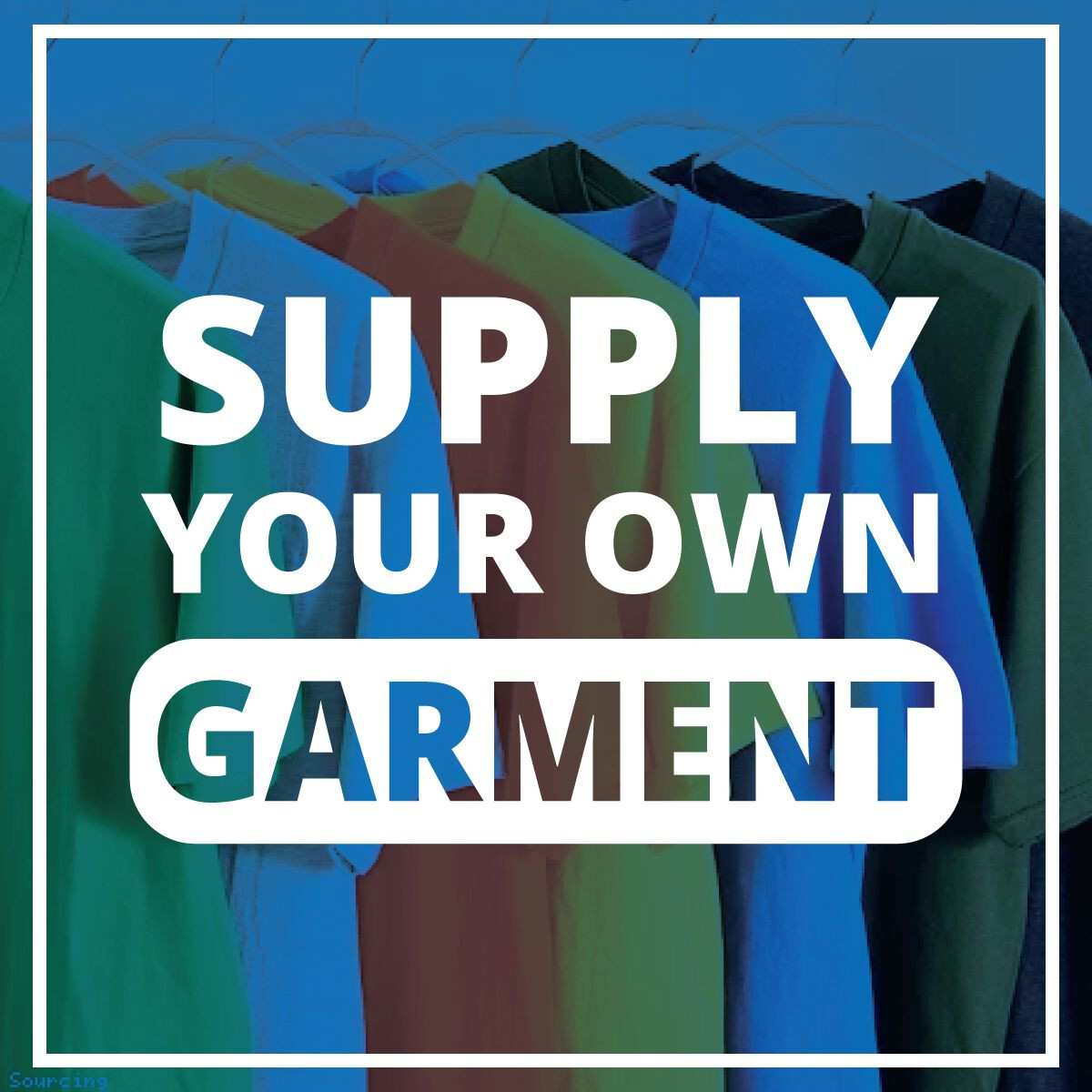 Your Own Garment